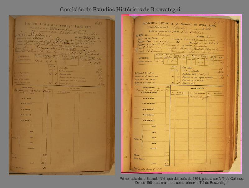 Según la primera acta se comenzaron las clases el viernes 1 de septiembre de 1882, con dos alumnos y a fin de mes se llegó a la cantidad de 29.La escuela se llama en un principio N6 de Quilmes, estaba ubicada en la estación de Conchitas (G.E.Hudson), la